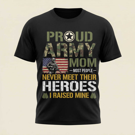 Proud Army Mom Hero T-Shirt