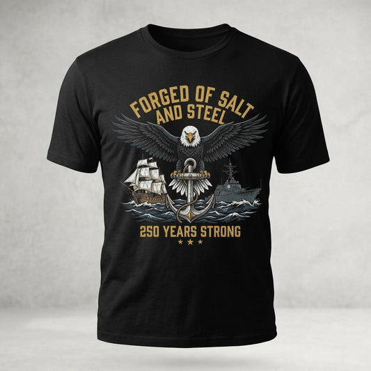 Forged of Salt and Steel 250 Years Strong Navy T-Shirt